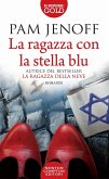 La ragazza con la stella blu La ragazza con la stella blu
