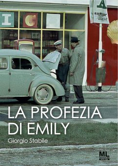 La profezia di Emily - Stabile, Giorgio