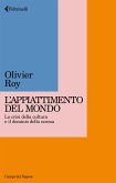 Appiattimento del mondo. La crisi della cultura e il dominio della norma Appiattimento del mondo. La crisi della cultura e il dominio della norma