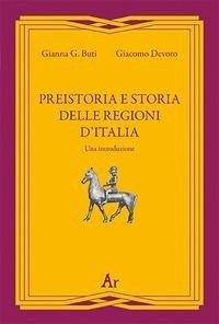 Cover Preistoria e storia della regioni d'Italia. Una introduzione