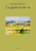 La gente se ne va e altri racconti