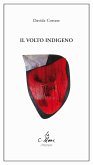 Il volto indigeno Il volto indigeno