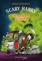 Chi non muore si rivede. Scary Harry - Kaiblinger, Sonja Chi non muore si rivede. Scary Harry - Kaiblinger, Sonja