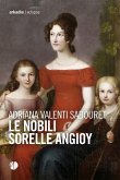 Le nobili sorelle Angioy Le nobili sorelle Angioy