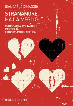Cover Stranamore ha la meglio. Monogamia, poliamore, infedeltà e uno psicoterapeuta