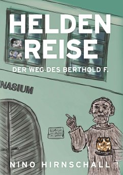 Cover Heldenreise - Der Weg des Berthold F.