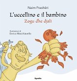 L' uccellino e il bambino-Zogu dhe djali L' uccellino e il bambino-Zogu dhe djali