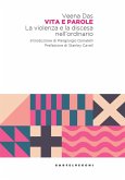 Vita e parole. La violenza e la discesa nell'ordinario Vita e parole. La violenza e la discesa nell'ordinario