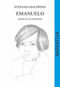 Emanuelo. Diario di un asperger - Giacopino, Stefano