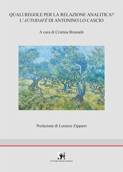 Cover Quali regole per la relazione analitica? L'autodafé di Antonino Lo Cascio
