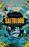 Saltblood. Sangue salmastro Saltblood. Sangue salmastro