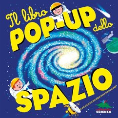 Il libro pop-up dello spazio - Baussier, Sylvie; Viso, Michel