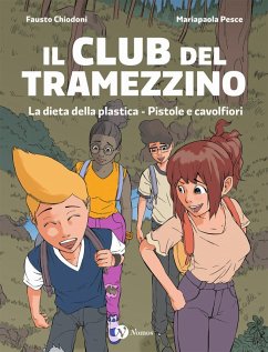 Cover La dieta della plastica. Pistole e cavolfiori. Il club del tramezzino