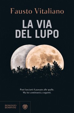 La via del lupo - Vitaliano, Fausto
