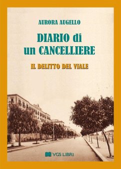 Diario di un cancelliere. Il delitto del viale Cover Diario di un cancelliere. Il delitto del viale