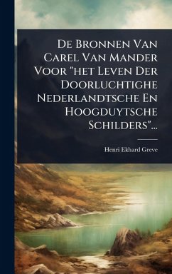 Cover De Bronnen Van Carel Van Mander Voor 