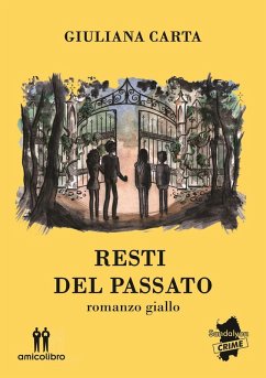 Resti del passato - Carta, Giuliana