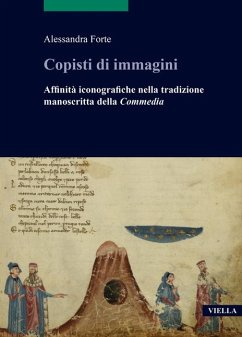 Cover Copisti di immagini. Affinità iconografiche nella tradizione manoscritta della 'Commedia'