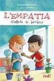 L' empatia spiegata ai bambini L' empatia spiegata ai bambini