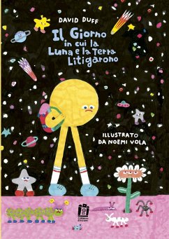 Il giorno in cui la luna e la terra litigarono - Duff, David