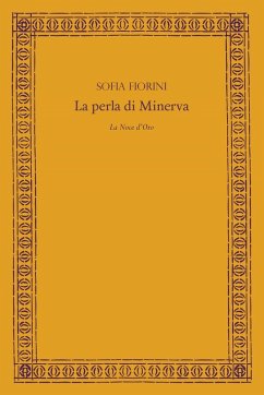 La perla di Minerva - Fiorini, Sofia