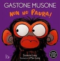 Cover Non ho paura! Gastone Musone