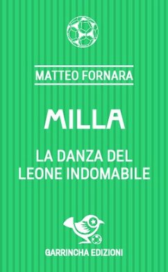 Milla. La danza del leone indomabile - Fornara, Matteo
