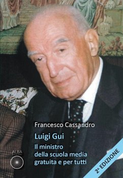 Cover Luigi Gui. Il ministro della scuola media gratuita e per tutti