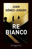 Re Bianco Re Bianco