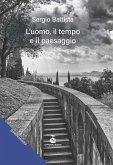 L' uomo, il tempo e il paesaggio