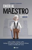 Chiedi al maestro. Confronti d'autore sull'animazione Chiedi al maestro. Confronti d'autore sull'animazione