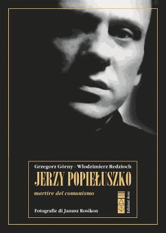 Cover Jerzy Popieluszko. Martire del comunismo