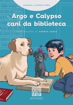Cover Argo e Calypso, cani da biblioteca