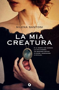 La mia creatura - Santoni, Silena