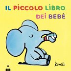 Il piccolo libro dei bebé Il piccolo libro dei bebé