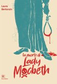 La morte di Lady Macbeth La morte di Lady Macbeth