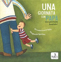 Cover Una giornata con papà. Una giornata bestiale!