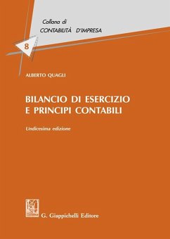 Bilancio di esercizio e principi contabili - Quagli, Alberto