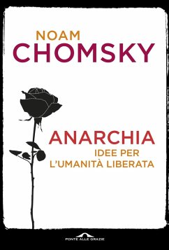 Cover Anarchia. Idee per l'umanità liberata