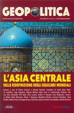 Cover Geopolitica: l'Asia centrale nelle ridefinizioni degli equilibri mondiali