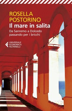 Cover Il mare in salita. Da Sanremo a Dolcedo passando per i bricchi