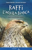 Raffi l'aquila bianca