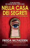 Nella casa dei segreti Nella casa dei segreti