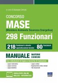Concorso ministero ambiente sicurezza energetica. 298 funzionari. Manuale materie comuni Concorso ministero ambiente sicurezza energetica. 298 funzionari. Manuale materie comuni