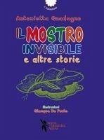Cover Il mostro invisibile e altre storie