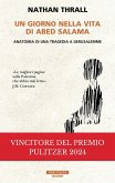 Un giorno nella vita di Abed Salama. Anatomia di una tragedia a Gerusalemme Un giorno nella vita di Abed Salama. Anatomia di una tragedia a Gerusalemme