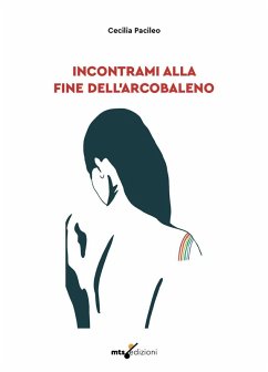 Cover Incontrami alla fine dell'arcobaleno