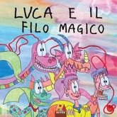 Luca e il filo magico Luca e il filo magico
