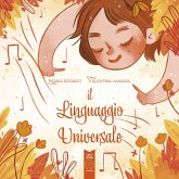 Il linguaggio universale. Ediz. italiana, inglese, spagnola e tedesca Il linguaggio universale. Ediz. italiana, inglese, spagnola e tedesca