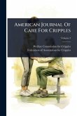 American Journal Of Care For Cripples American Journal Of Care For Cripples
